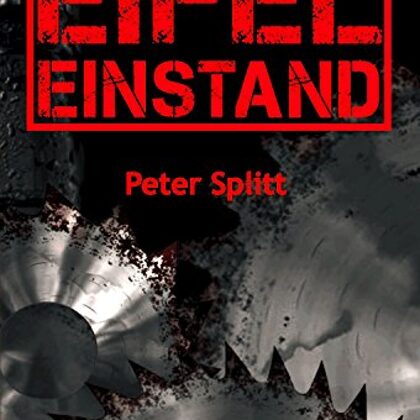 Eifel Einstand:                      ISBN 978-3-95959-009-9