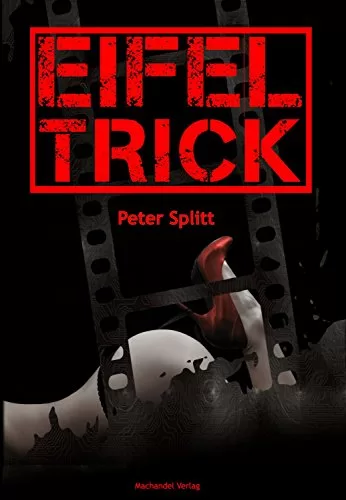 Eifel-Trick:                        ISBN 978-3-95959-043-3