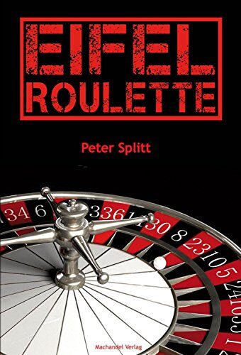 Eifel-Roulette:     ISBN: 978-3-95959-107-2